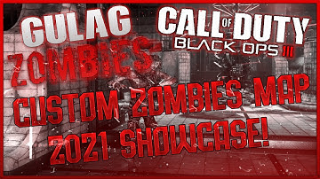 🧟NEW 🧟 Black Ops 3 GULAG Zombies Custom Map 🧟 [PC Download] 🧟 [2021] 🧟