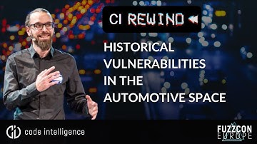 CI Rewind - Historical Vulnerabilities in the Automotive Space