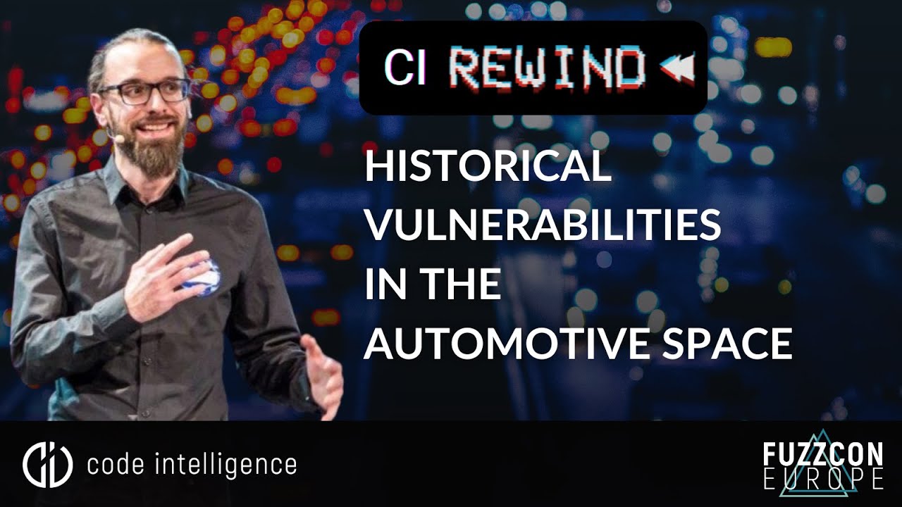 CI Rewind - Historical Vulnerabilities in the Automotive Space