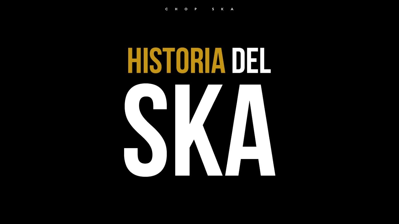 Historia del Ska (Video actualizado en la descripción)