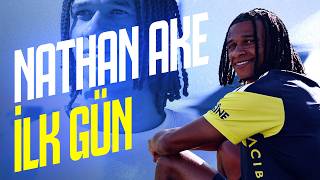 Yeni transferimiz Nathan Aké'nin ilk günü 🤩
