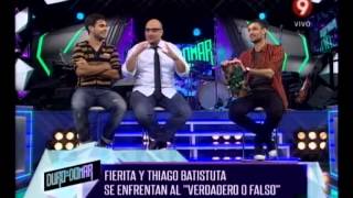 VERDADERO O FALSO - FIERITA CATALANO Y THIAGO BATISTUTA - PRIMERA PARTE - 25-04-14