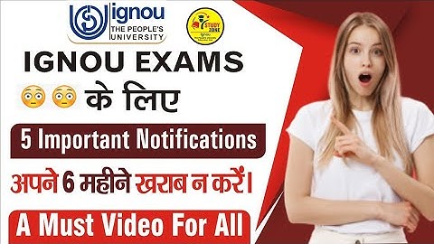 Good News 🔥 IGNOU 5 NOTIFICATIONS Feb 21 Exams important information By STUDY ZONE