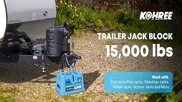How Kohree Trailer Jack Block Steady Your Trailer/RV