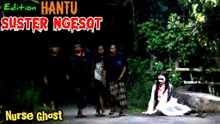 Hantu Suster Ngesot Bikin Panik || Nurse Ghost