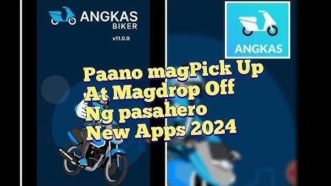 Tutorial Angkas Apps New Version, Paano mag Pick up at Drop off ng Pasahero, 2w
