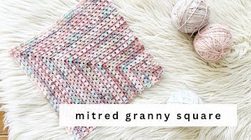 How to Crochet a Mitred Granny Square // Beginner Crochet // Step by Step Tutorial