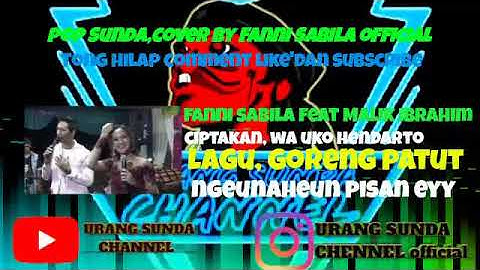 Pop Sunda cover by Fanny Sabila feat Malik Ibrahim lagu goreng patut