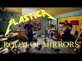 Plastica room of mirrors metallica cover  full band