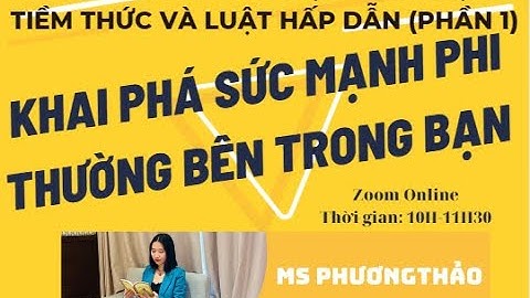 NGÀY 13: BÍ KÍP ỨNG DỤNG SỨC MẠNH TIỀM THỨC VÀ LUẬT HẤP DẪN (PHẦN 1)