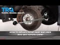 How to Replace Front Sway Bar Links 2012-17 Toyota Camry
