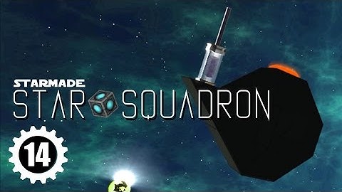 STARMADE: StarSquad - feat GarthRS