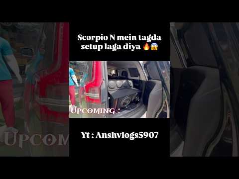 Heavy setup in Scorpion😱 #viralvlogs #trending #automobile #ghaziabad #youtubeshorts #vlogger #vlog