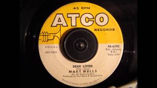 Video thumbnail of "MARY WELLS - DEAR LOVER"