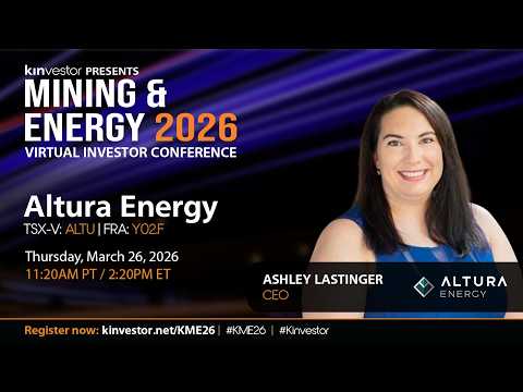 Altura Energy Presenting at the Kinvestor Mining &amp; Energy 2026 Virtual Investor Conference