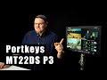Мой новый режиссерский монитор. Обзор Portkeys MT22DS P3