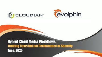WEBINAR: Hybrid Cloud Media Workflows with Evolphin