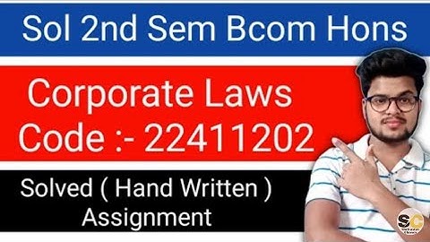 Du Sol Bcom Hons Corporate Law Assignment 2021 | Du Sol 2nd Semester Solved assignment code-22411202