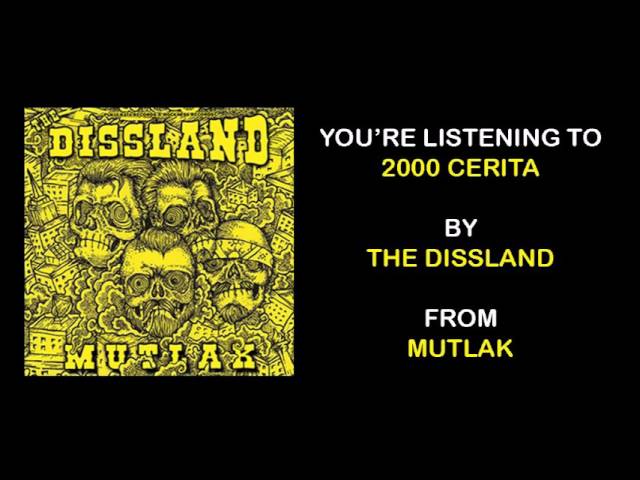 THE DISSLAND - 2000 CERITA class=