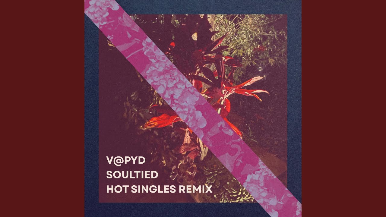 Soultied (Hot Singles Remix)