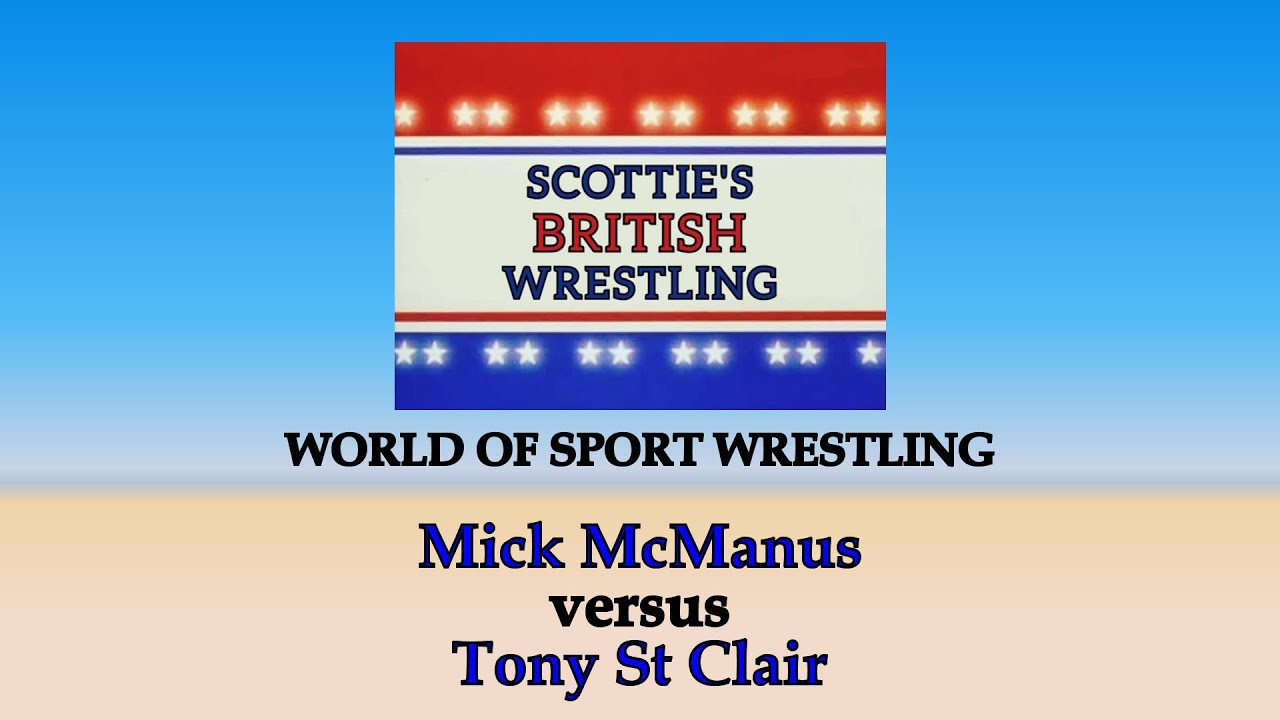 Mick McManus vs Tony St Clair (WORLD OF SPORT BRITISH WRESTLING)
