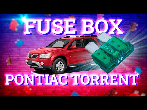 Pontiac Torrent (2005-2009) fuse box location and diagrams