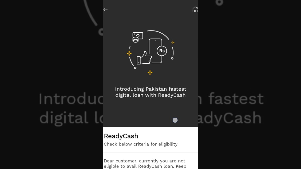 Currently you are not eligible for readycash loan 