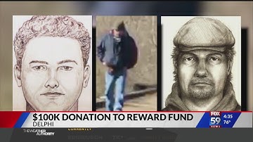 Police say $100K has been added to the Delphi murder reward fund