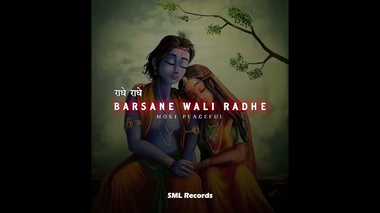 Barsaane Wali Radhe Most Peaceful barsaane-wali-radhe-most-peaceful