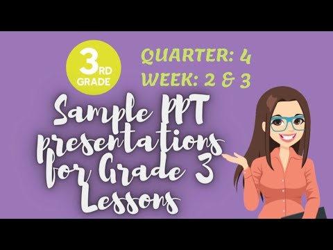 powerpoint presentation grade 3 4th quarter week 1