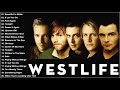 The Best of Westlife Westlife Greatest Hits Full Album