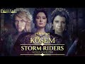 Muhtesem Yuzyil Kosem Storm Riders