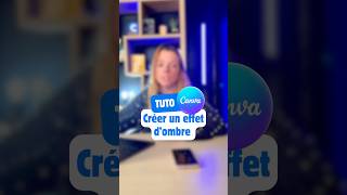 🎨 Tuto Canva : Effet ombrage