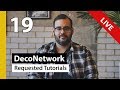 DecoNetwork Tutorial - Episode 19