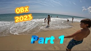 2023 Vacation at the Outer Banks (Part 1)