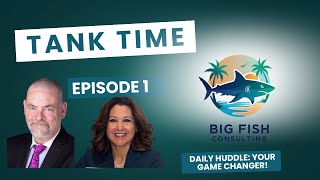 Tank Time Episode 1 - The Power of The Daily Huddle