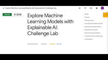 GSP324 || Explore Machine Learning Models with Explainable AI: Challenge Lab || Google Cloud
