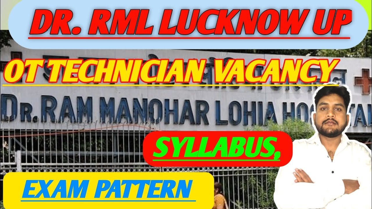 Dr RML LUCKNOW OT TECHNICIAN VACANCY SYLLABUS EXAM PATTERN Ot dr-rml-lucknow-ot-technician-vacancy-syllabus-exam-pattern-ot