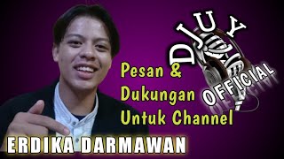 @erdikadrmwn  - Pesan dan dukungan untuk channel @Djuy_Permana