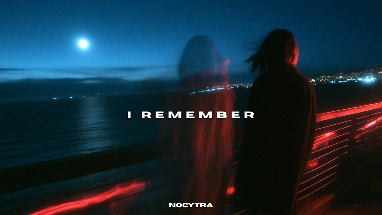 NOCYTRA - I Remember