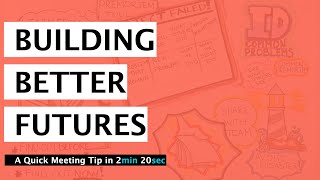 A Quick Meeting Tip - Run a Premortem