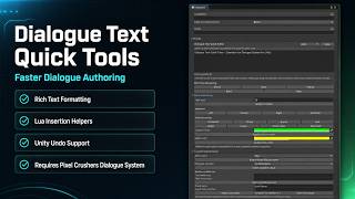 Dialogue Text Quick Tools for Pixel Crushers Dialogue System | Unity Editor Extension