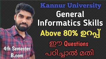 General Informatics Skills, 100% Sure & Most Important Questions | Fourth Sem Bcom | Dr.Nisamudheen