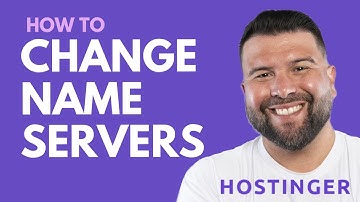 How to Change Domain Name Servers in Hostinger