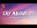 Kali Uchis Ravyn Lenae Cry About It Lyrics mp3