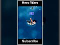 Hero Wars #shorts #viralshorts #ytshort || Hero Games || Hero Wars ADs game 258