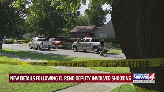 New details following El Reno deputy involved shooting