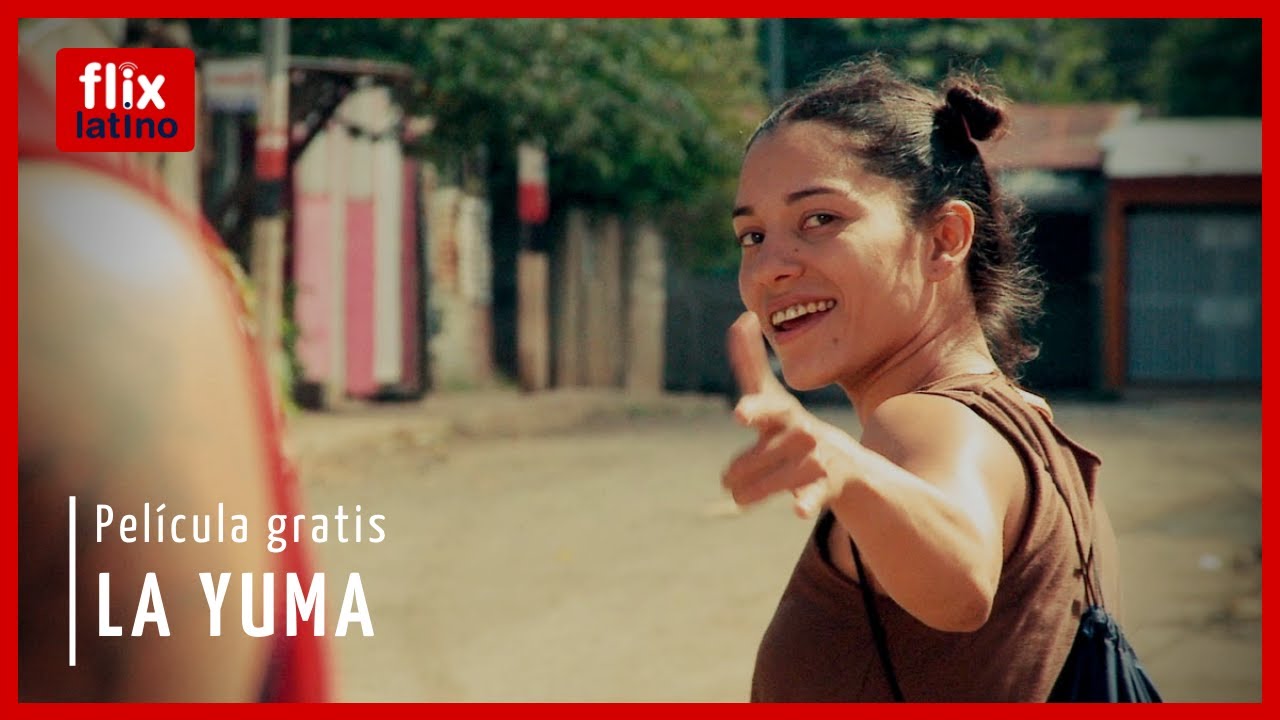 La yuma - FlixLatino