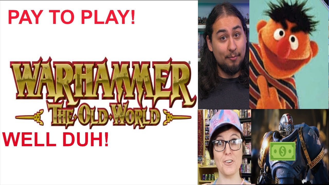 ANGRY TABLETOP NERD SHOW: THE PRICE OF WARHAMMER THE OLD WORLD 
