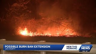 Lee County leaders consider extending burn ban
